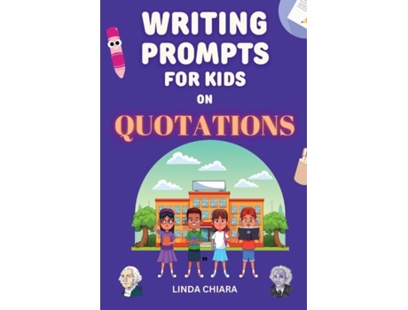 Livro Writing Prompts for Kids de Linda Chiara (Inglês)