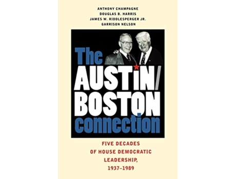 Livro AustinBoston Connection de Anthony Champagne, Douglas B Harris et al. (Inglês)