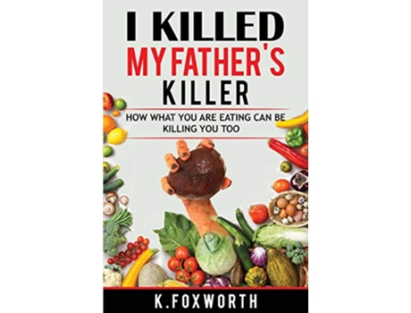 Livro I Killed My Fathers Killer de Katelyn Sonnier (Inglês)