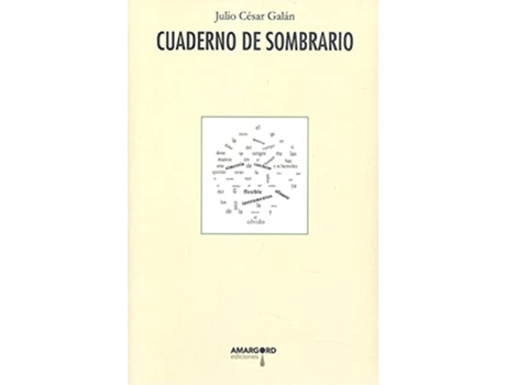 Livro Cuaderno De Sombrario de Julio Cesar Galan (Espanhol)