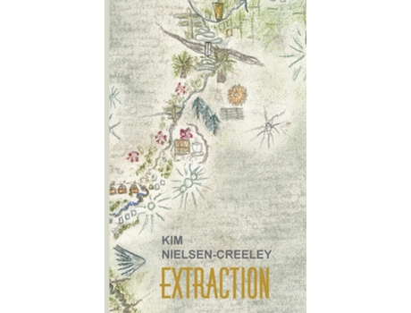 Livro Extraction de Kim Nielsen-Creeley (Inglês)