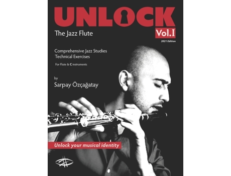 Livro Unlock: The Jazz Flute Sarpay Ozcagatay (Inglês)