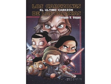 Livro Los Cabezones De Las Galaxias de Enrique Vegas (Espanhol)