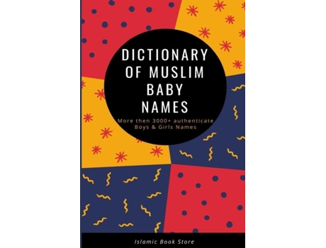 Livro Dictionary Of Muslim Baby Names De Islamic Book Store (inglês)