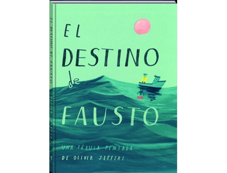 Livro El Destino De Fausto de Oliver Jeffers (Espanhol)