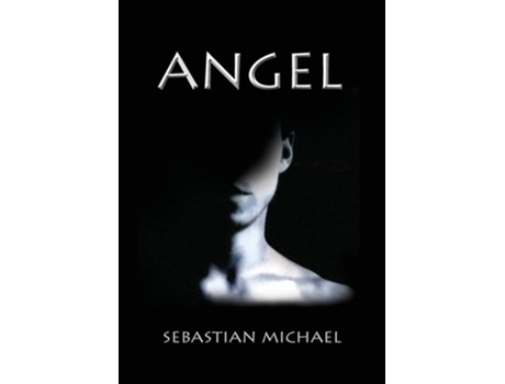 Livro Angel De Sebastian Michael (inglês - Capa Dura)