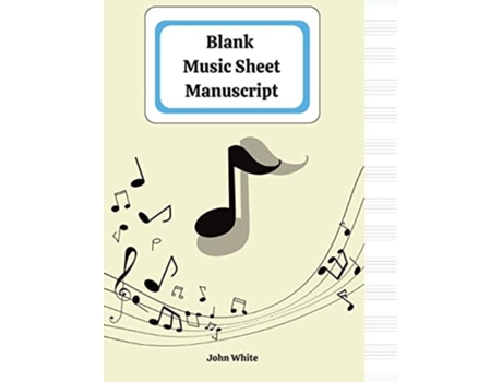 Livro Blank music sheet notebook for musicians de Kai Hockerts, Johanna Mair et al. (Inglês)