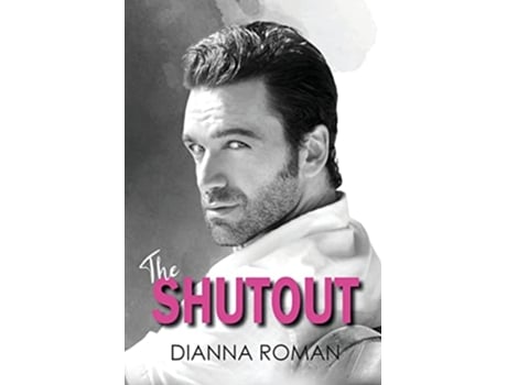 Livro The Shutout de Dianna Roman (Inglês)
