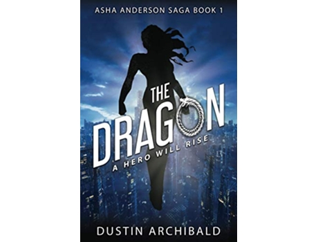 Livro Asha Anderson The Dragon de Dustin Archibald (Inglês)
