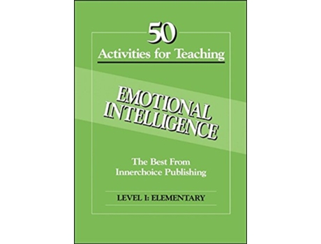 Livro 50 Activities Emotional Intelligence L1 de Dianne Schilling (Inglês)