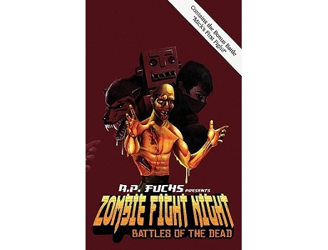 Livro Zombie Fight Night Battles of the Dead de A P Fuchs (Inglês)