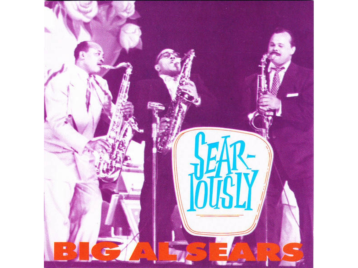 CD Big Al Sears - Seareality (1CDs)