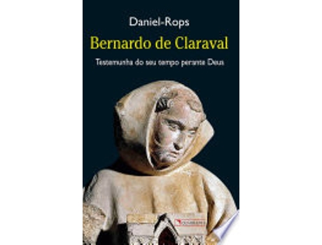 Livro Bernardo De Claraval de Daniel-rops (Português)