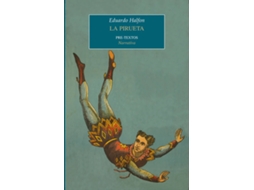 Livro La Pirueta de Eduardo Halfon (Espanhol)