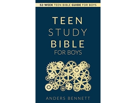 Livro Teen Study Bible for Boys 52-Week Teen Bible Guide for Boys de Anders Bennett (Inglês - Capa Dura)
