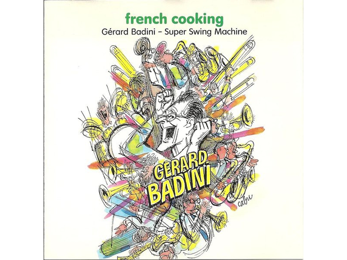 CD Gérard Badini Super Swing Machine - French Cooking