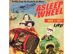 Vinil Asleep At The Wheel - Havin' A Party Live