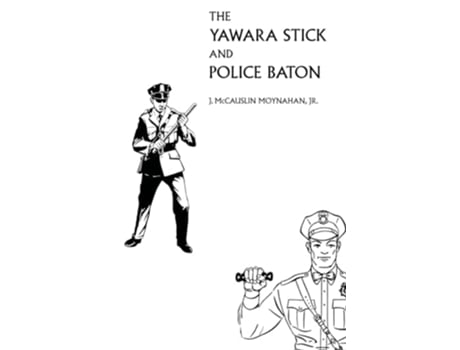 Livro The Yawara Stick and Police Baton de James Moynahan (Inglês)
