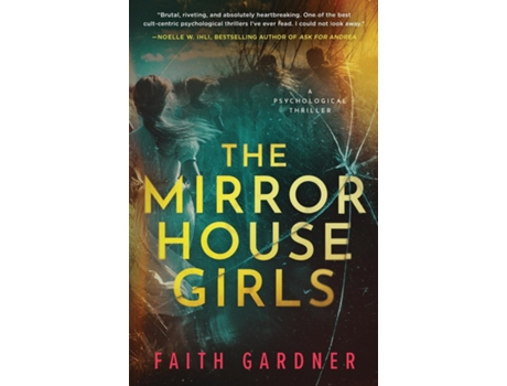 Livro The Mirror House Girls de Faith Gardner (Inglês)