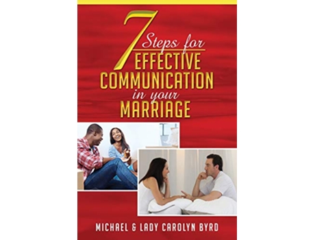 Livro 7 Steps to effective communication in your marriage de Lady Carolyn Byrd Michael Byrd (Inglês)