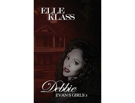 Livro Debbie A Haunting And Chilling Horror De Elle Klass (inglês)