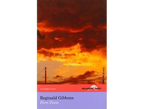 Livro FernTexts The Hollyridge Press Chapbook Series de Reginald Gibbons (Inglês)