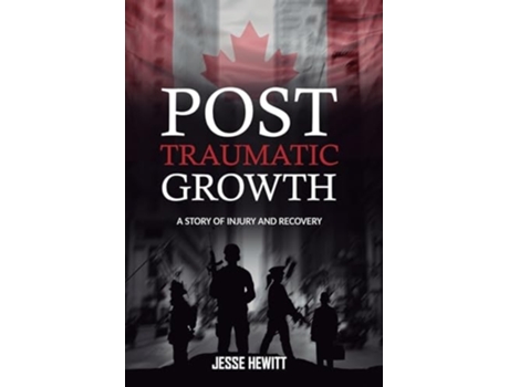 Livro Post Traumatic Growth de Jesse Hewitt e Jessie Anderson (Inglês)