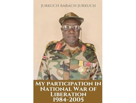 Livro My Participation in the National War of Liberation de Jurkuch Barach Jurkuch (Inglês)
