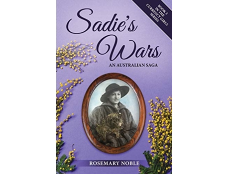 Livro Sadies Wars An Australian Saga 3 Currency Girls de Rosemary Noble (Inglês)
