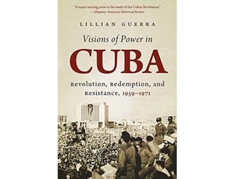 Livro Visions of Power in Cuba de Guerra (Inglês)