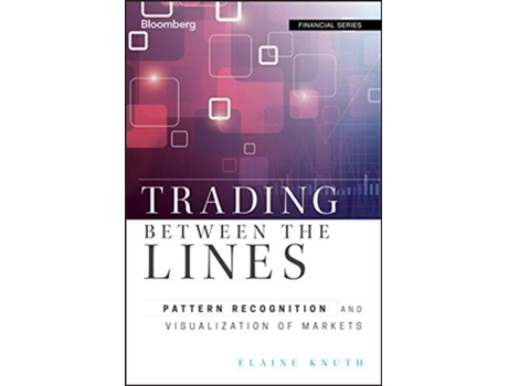 Livro Trading Between the Lines de Elaine Knuth (Inglês - Capa Dura)