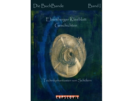 Livro Ebersberger Kleeblatt Geschichten De Ebersberger Schueler (inglês)