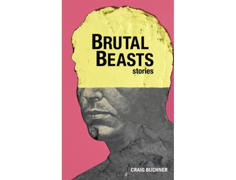 Livro Brutal Beasts De Craig Buchner (inglês)