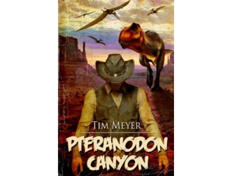 Livro Pteranodon Canyon de Tim Meyer (Inglês)