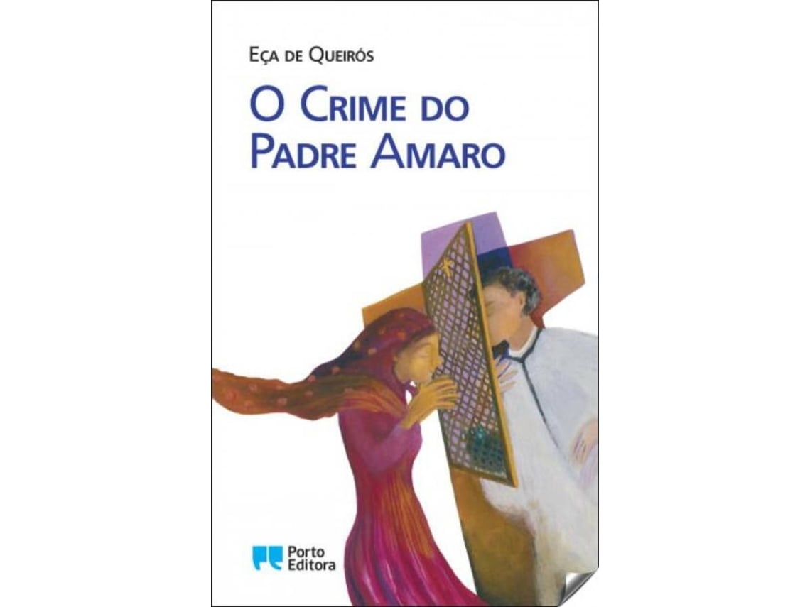 Livro O Crime Do Padre Amaro de Jose Maria Eça De Queiroz (Português ...