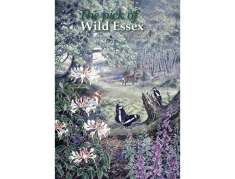 Livro The Pick of Wild Essex de Tony Gunton (Inglês)