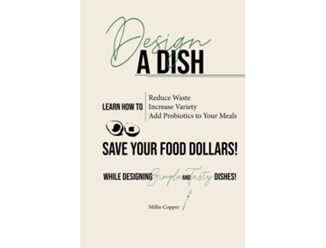 Livro Design a Dish de MD Copper (Inglês)