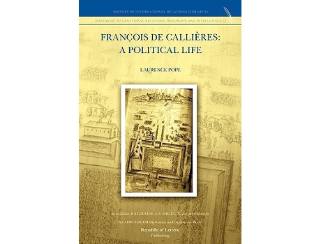 Livro Francois de Callieres de Laurence Pope (Inglês - Capa Dura)