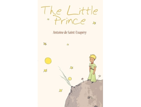 Livro The Little Prince de Antoine De Saint-Exupery e Antoine De Saint-Exupery (Inglês - Capa Dura)
