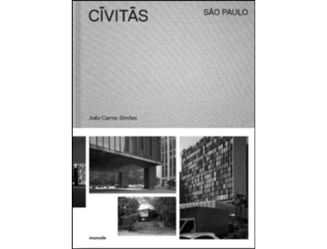 Livro CIVITAS/São Paulo de Joao Carmo Simoes (Inglês - Capa Dura)