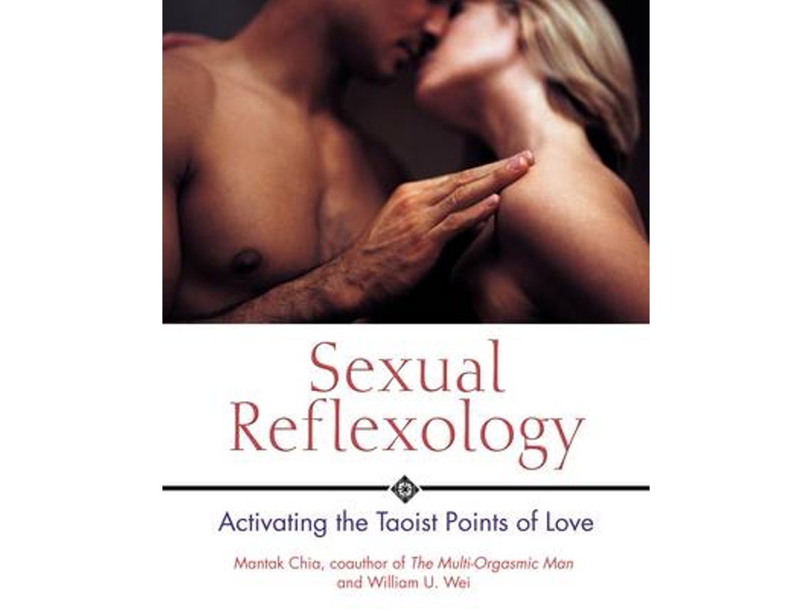 Livro Sexual Reflexology de Mantak Chia e William U Wei (Inglês)