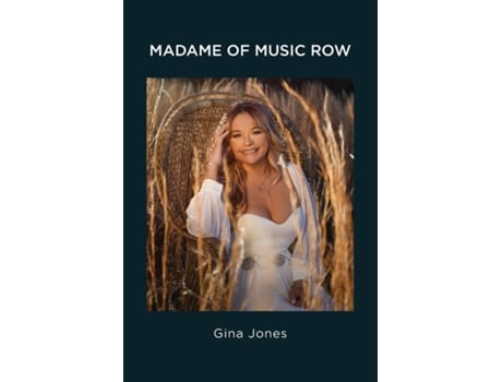 Livro Madame of Music Row de Gina Jones (Inglês)