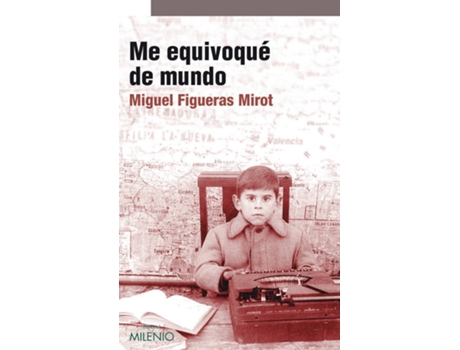 Livro Me Equivoqué De Mundo