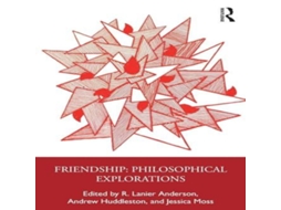 Livro Friendship Philosophical Explorations de Taylor Francis Ltd (Inglês)