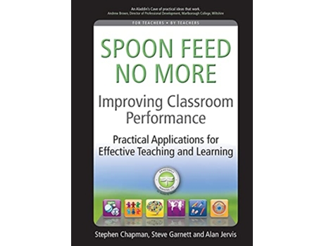 Livro Improving Classroom Performance Practical Applications for Effective Teaching and Learning de Stephen Chapman Steve Garnett Alan Jervis (Inglês)