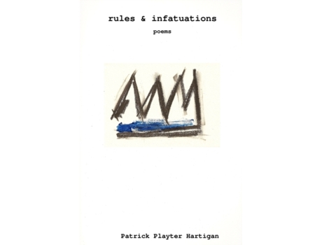 Livro rules & infatuations Patrick Playter Playter Hartigan (Inglês)