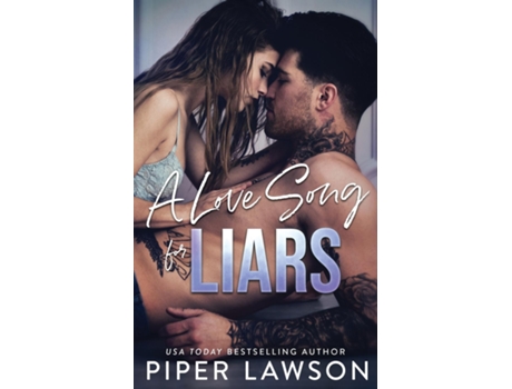 Livro A Love Song for Liars de Piper Lawson (Inglês)