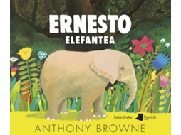 Livro Ernesto Elefantea de Anthony Browne (Basco)