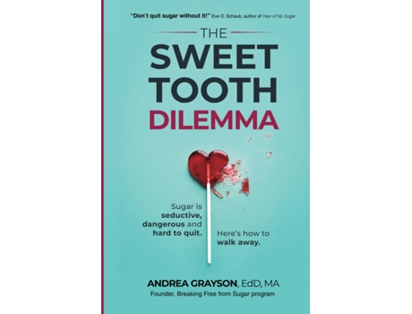 Livro Sweet Tooth Dilemma de Andrea Grayson (Inglês)