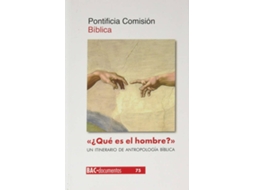 Livro ¿Qué Es El Hombre? . Un Itinerario De Antropología Bíblica de Pontificia Comisión Bíblica (Espanhol)